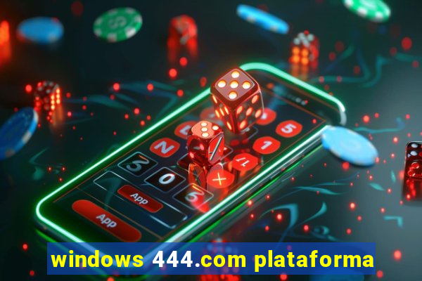 windows 444.com plataforma